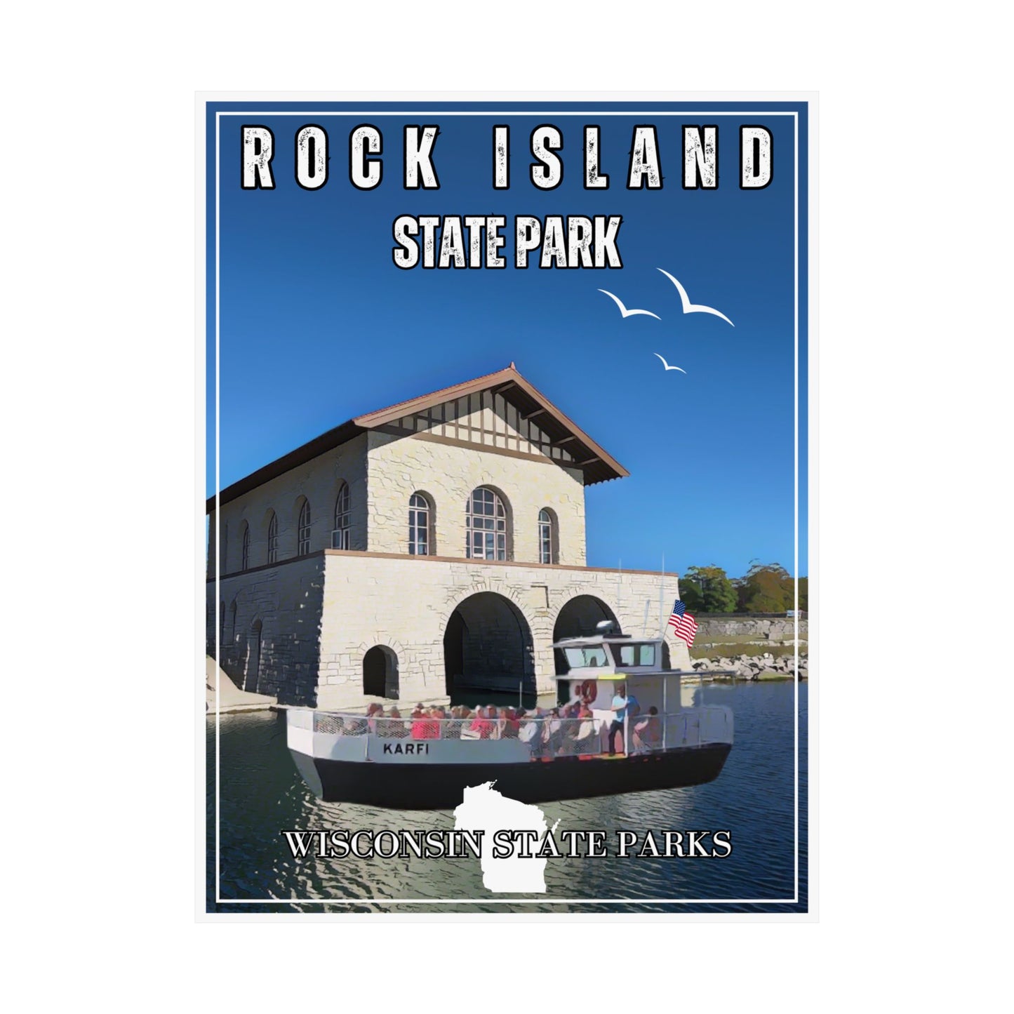 Vintage style poster depicting the Rock Island State Park boathouse and the Karfi passenger ferry. 